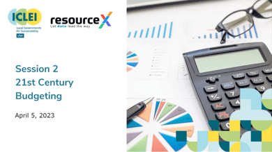 Session 2 21st Century Budgeting