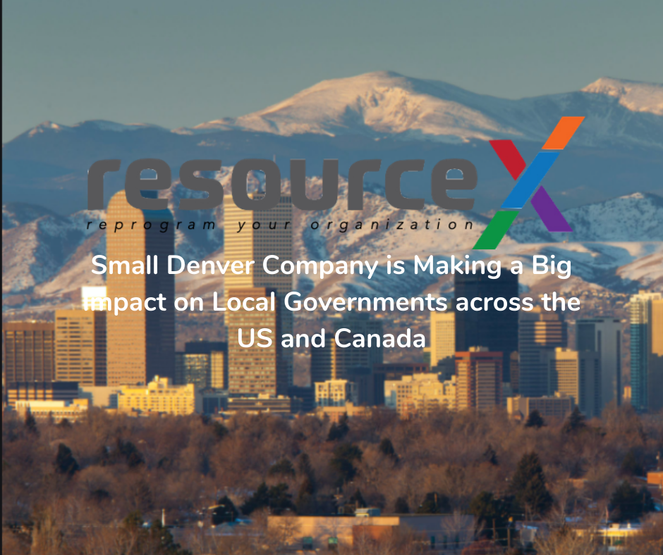 ResourceX: Small Denver Company is Making a Big Impact on Local Governments across the US and Canada