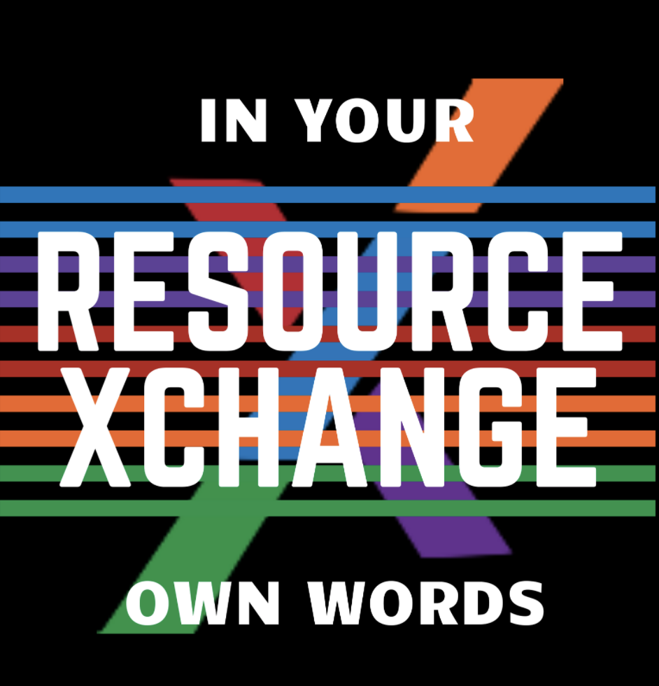 ResourceXchange_In Your Own Words