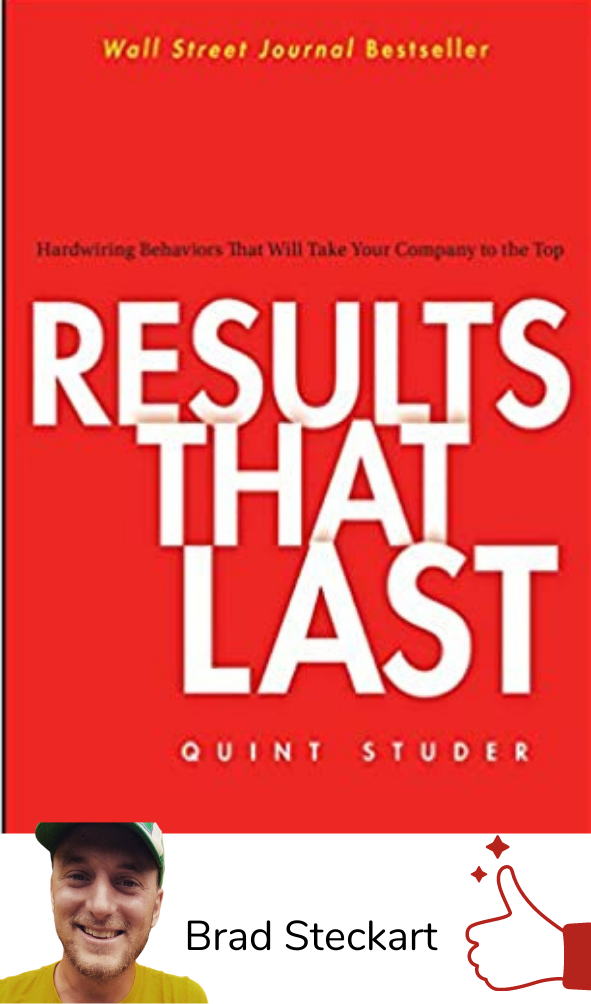 Results that Last - Quint Studer